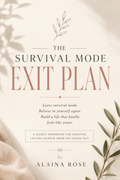 The Survival Mode Exit Plan | A Guided Workbook to Feel Like Yourself Again