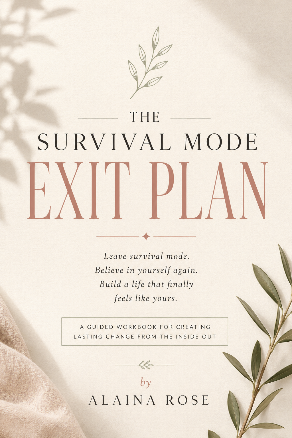 The Survival Mode Exit Plan | A Guided Workbook to Feel Like Yourself Again