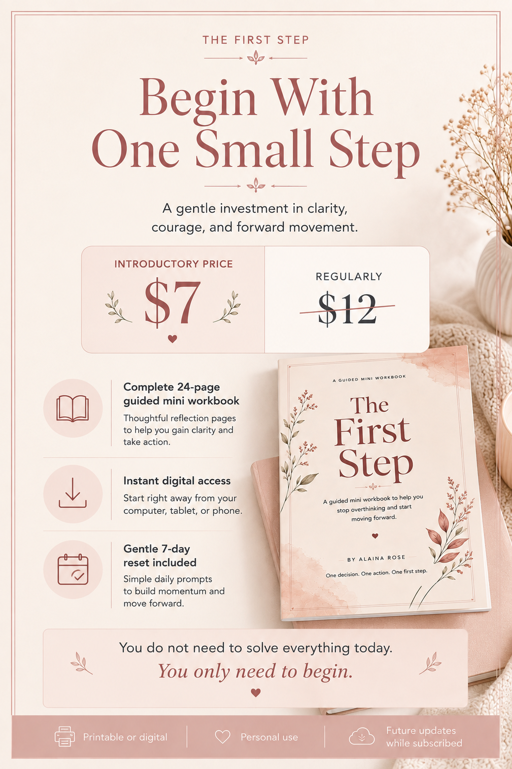The First Step | A Guided Workbook to Stop Overthinking and Move Forward