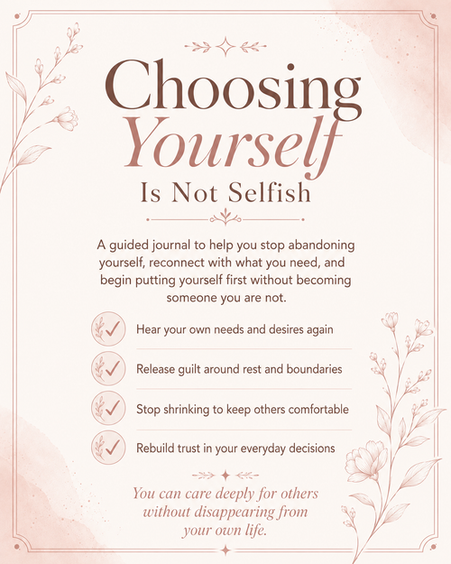 Choose Yourself | A Guided Journal for Putting Yourself First Again