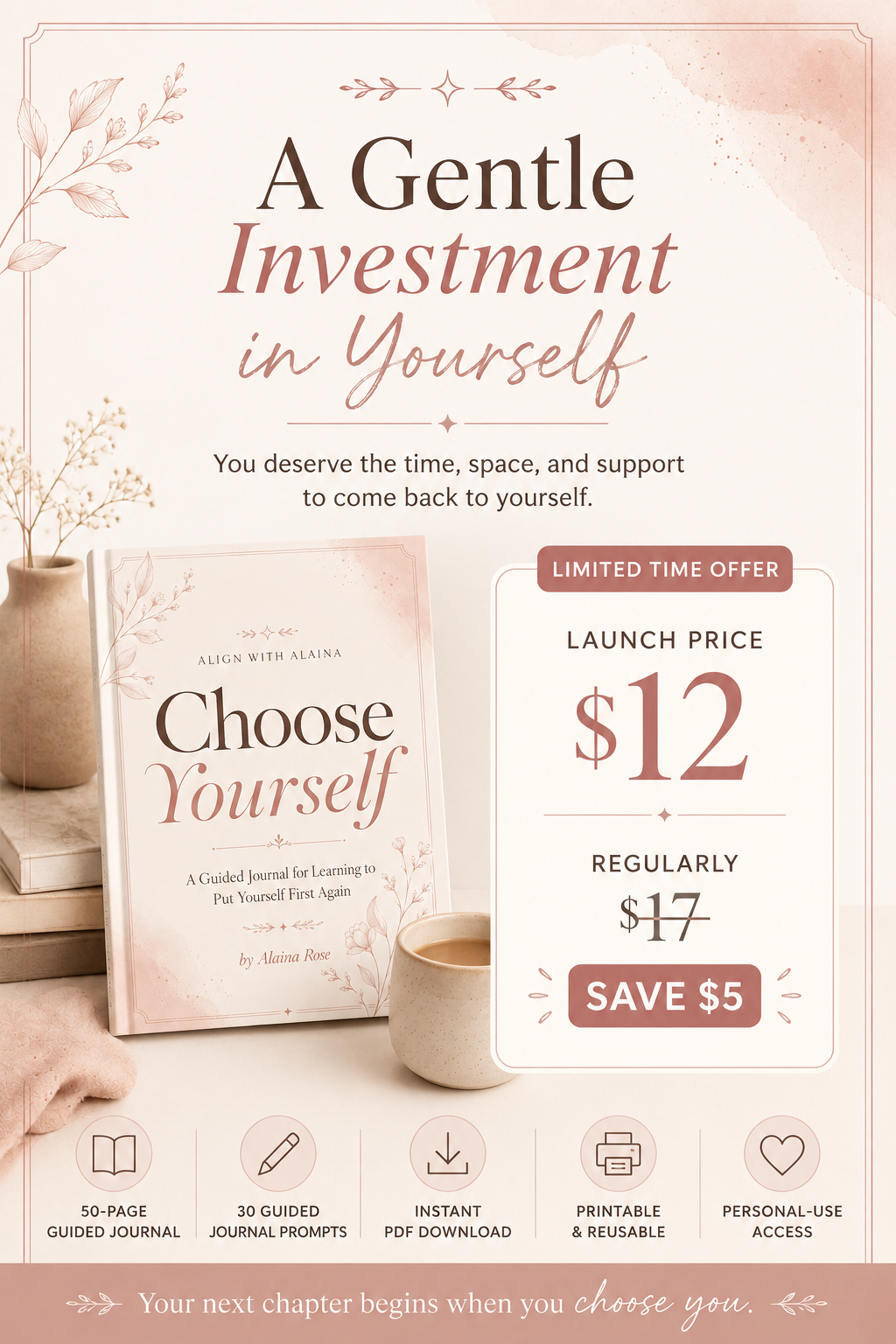 Choose Yourself: A Guided Journal for Learning to Put Yourself First Again