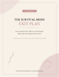 The Survival Mode Exit Plan | Guided Personal Growth Workbook